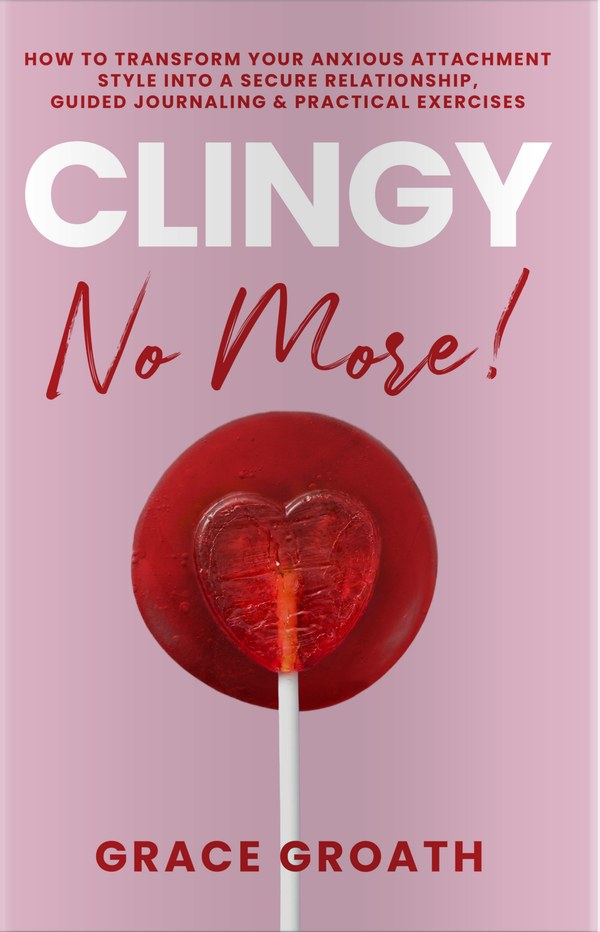 Clingy No More! book cover