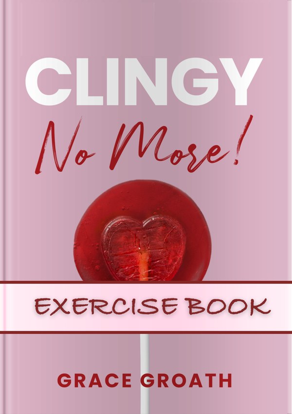 Clingy No More! Exercise Book cover